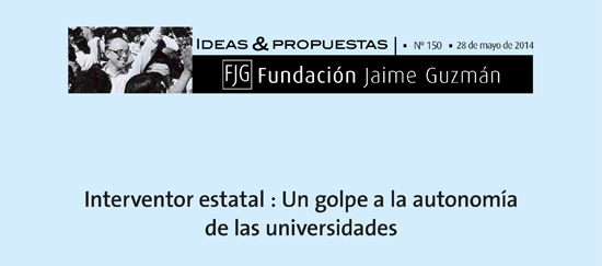 Interventor estatal: un golpe a la autonomía de las universidades