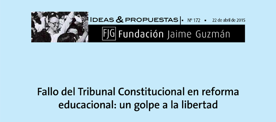 Fallo del Tribunal Constitucional en reforma  educacional: un golpe a la libertad