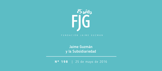 Jaime Guzmán y la Subsidiariedad