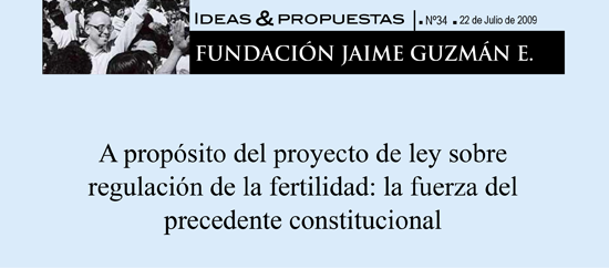 A propósito del proyecto de ley sobre regulación de la fertilidad: la fuerza del precedente constitucional