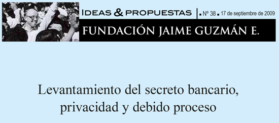 Levantamiento del secreto bancario, privacidad y debido proceso