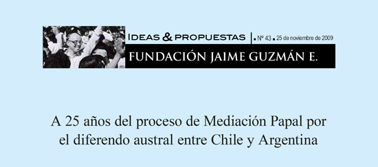 A 25 años del proceso de Mediación Papal  por el diferendo austral entre Chile y Argentina