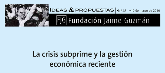 La crisis subprime y la gestión económica reciente