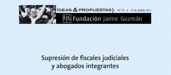 Supresión de fiscales judiciales  y abogados integrantes