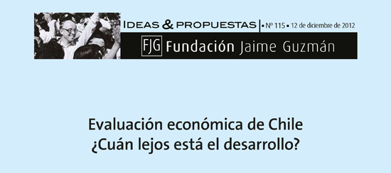 Evaluación económica de Chile:  ¿Cuán lejos está el desarrollo?
