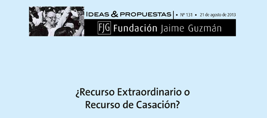 ¿Recurso Extraordinario o Recurso de Casación?