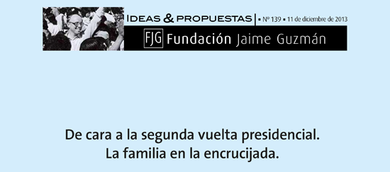 De cara a la segunda vuelta presidencial:  La familia en la encrucijada