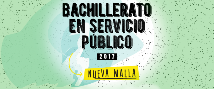 [CURSO] ¡Se viene, se viene! Bachillerato en Servicio Público 2017