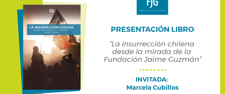 Marcela Cubillos presentó libro FJG que analiza el “estallido”.